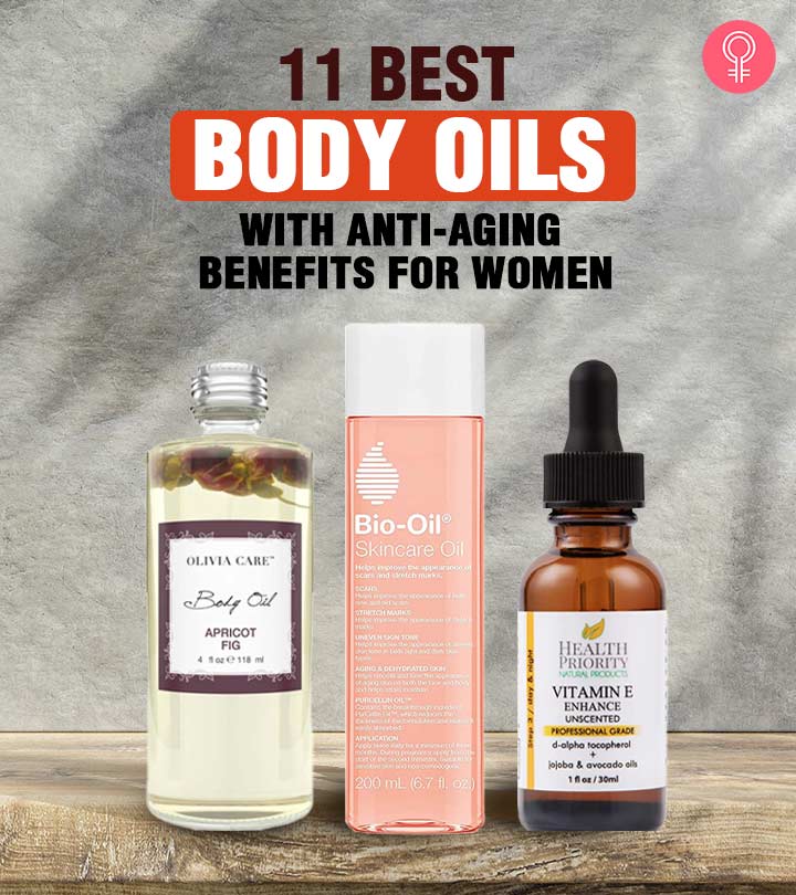 10 Best Body Oils For Anti-Aging To Reduce Fine Lines